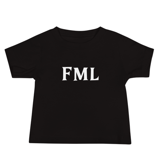 "FML" printed on a black baby jersey short sleeve tee laying on a flat surface