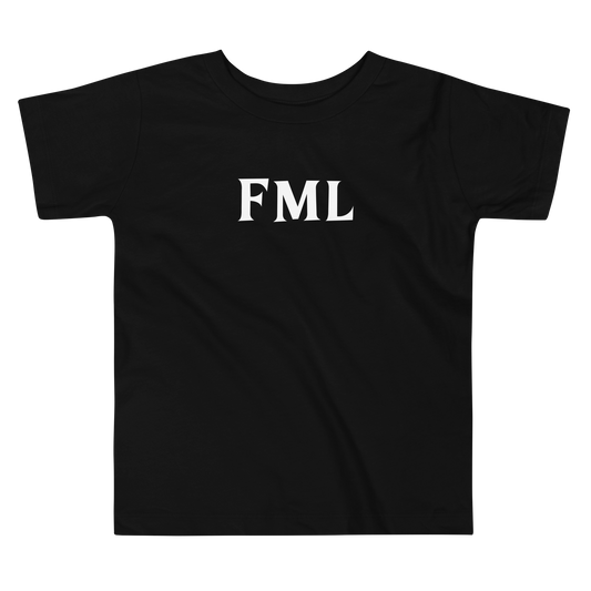 "FML" printed on a black toddler short sleeve tee laying on a flat surface