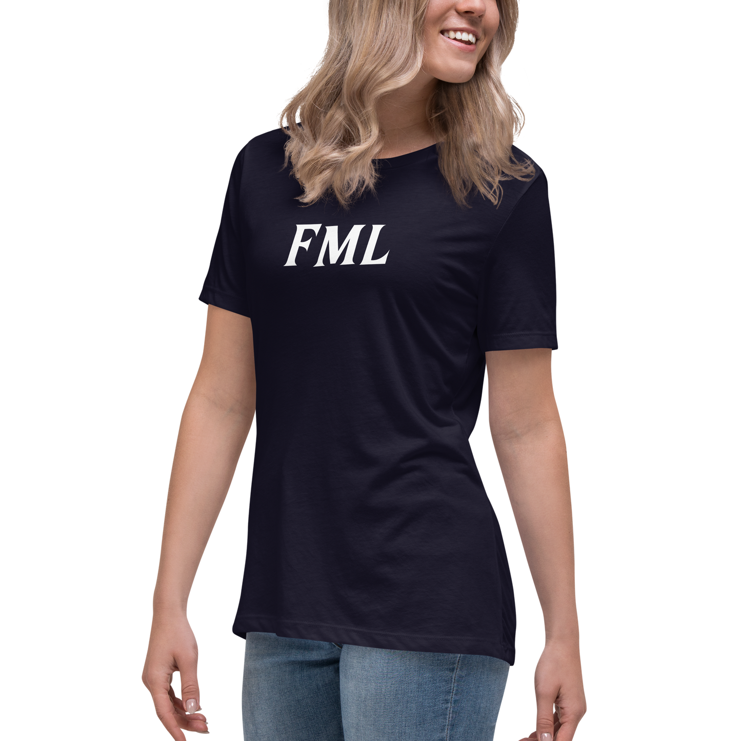 "FML" printed on a navy women's relaxed t-shirt worn by a female