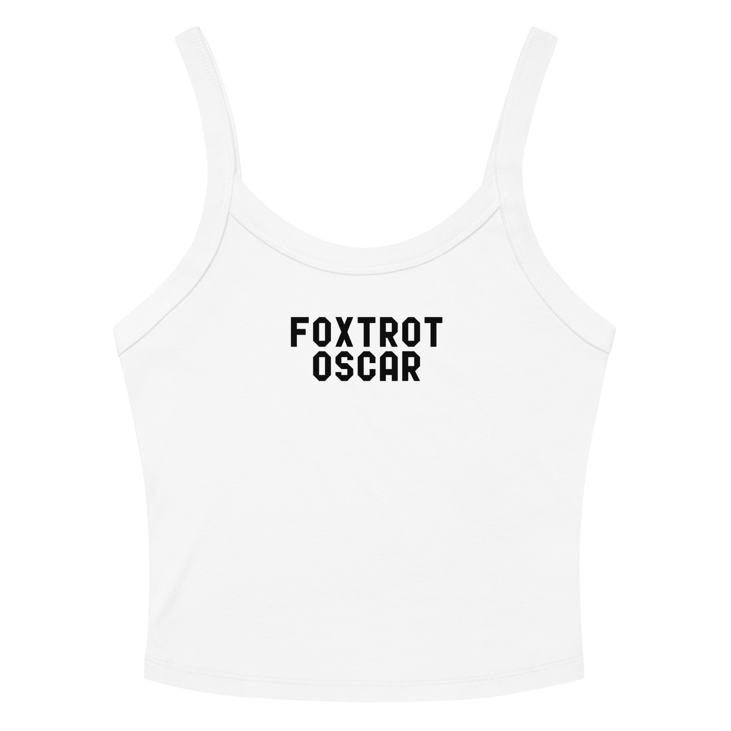 "Foxtrot Oscar" printed on a solid white blend women's micro-rib tanktop laying on a flat surface amongst sunglasses and shorts
