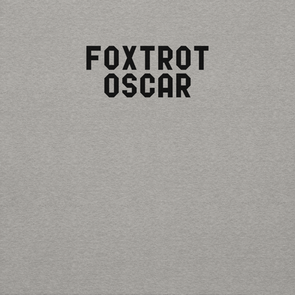 "Foxtrot Oscar" printed on a carbon grey background