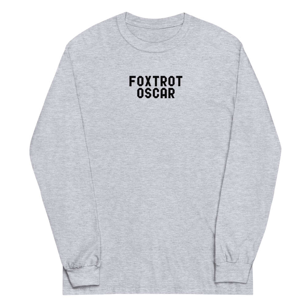 "Foxtrot Oscar" printed on a sport grey men's long sleeve shirt laying on a flat surface