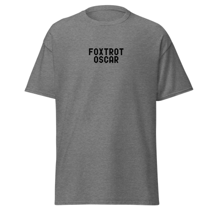 "Foxtrot Oscar" printed on a graphite heather on an invisible body