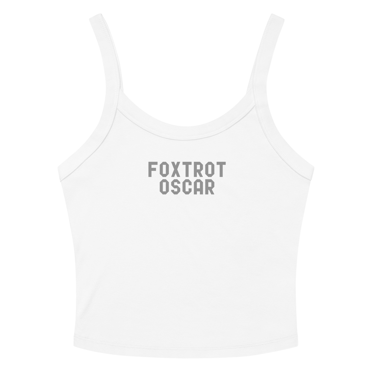 "Foxtrot Oscar" printed on a solid white blend women's micro-rib tanktop laying on a flat surface amongst sunglasses and shorts