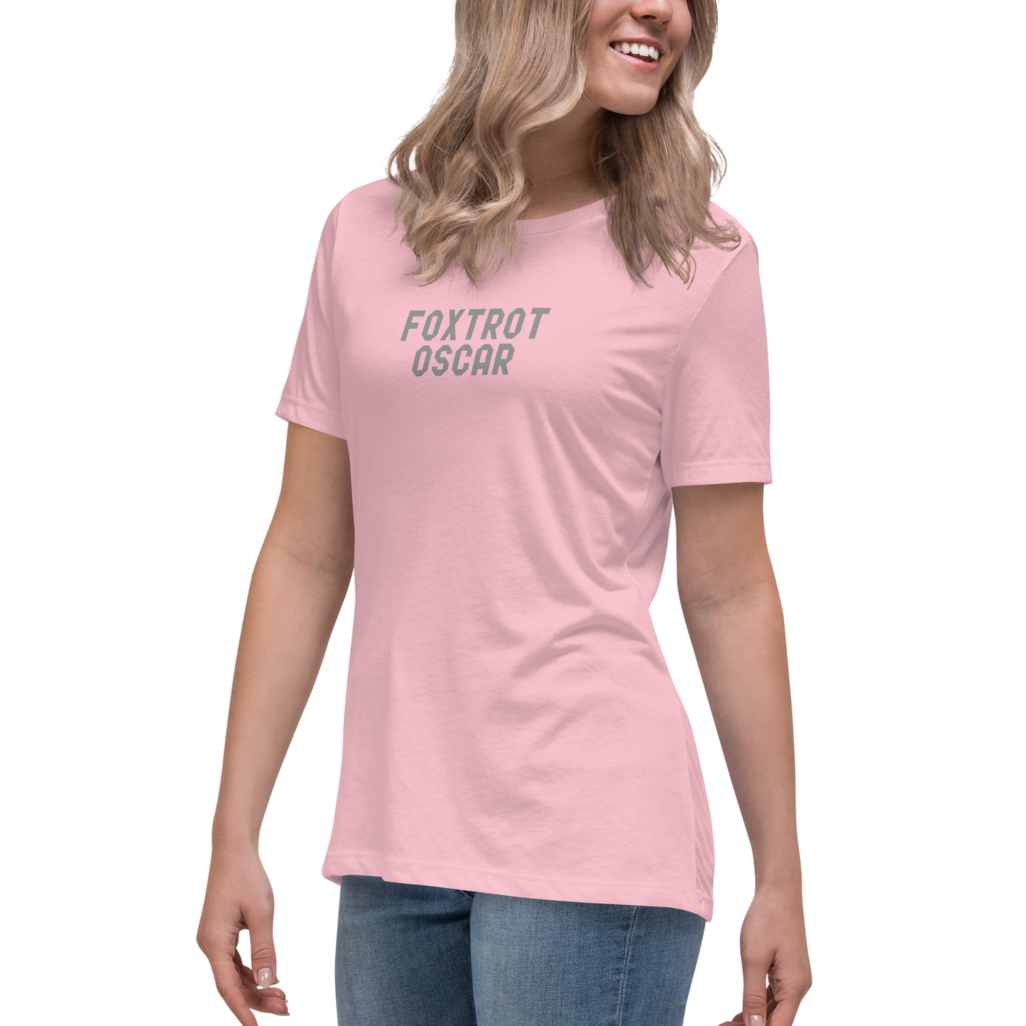 "Foxtrot Oscar" printed on a pink women's relaxed t-shirt worn by a female