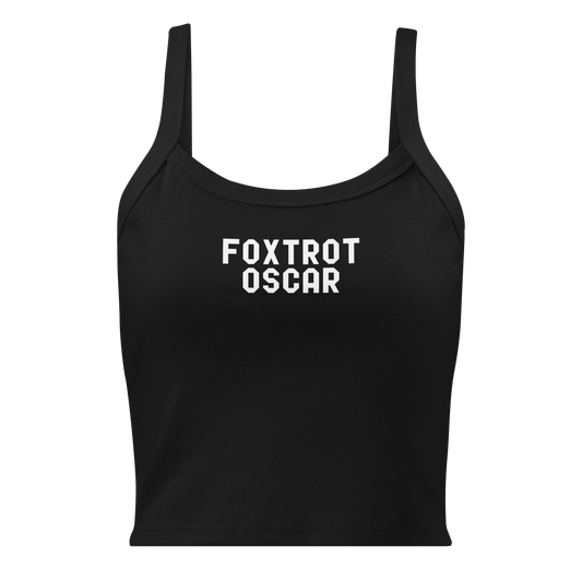 "Foxtrot Oscar" printed on a solid black blend women's micro-rib tanktop laying on a flat surface