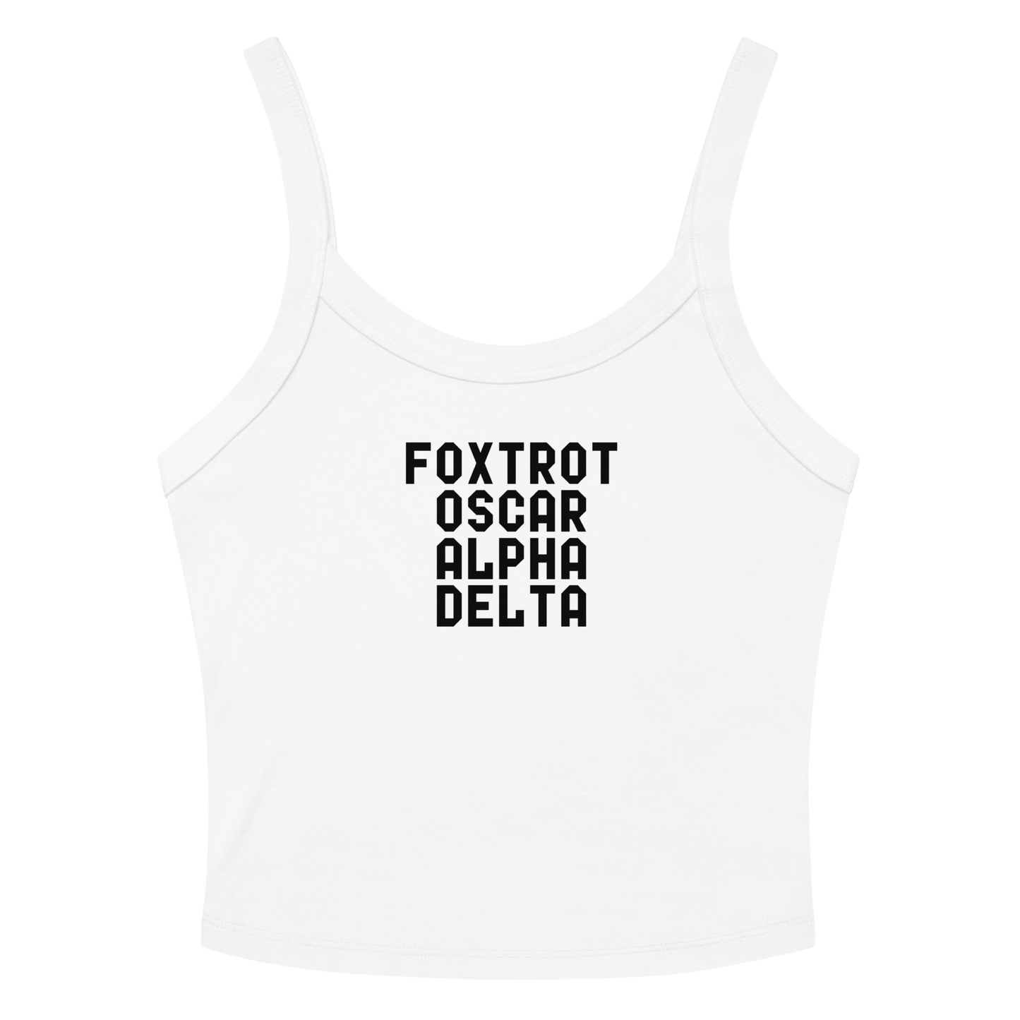 "Foxtrot Oscar Alpha Delta" printed on a solid white blend tbd