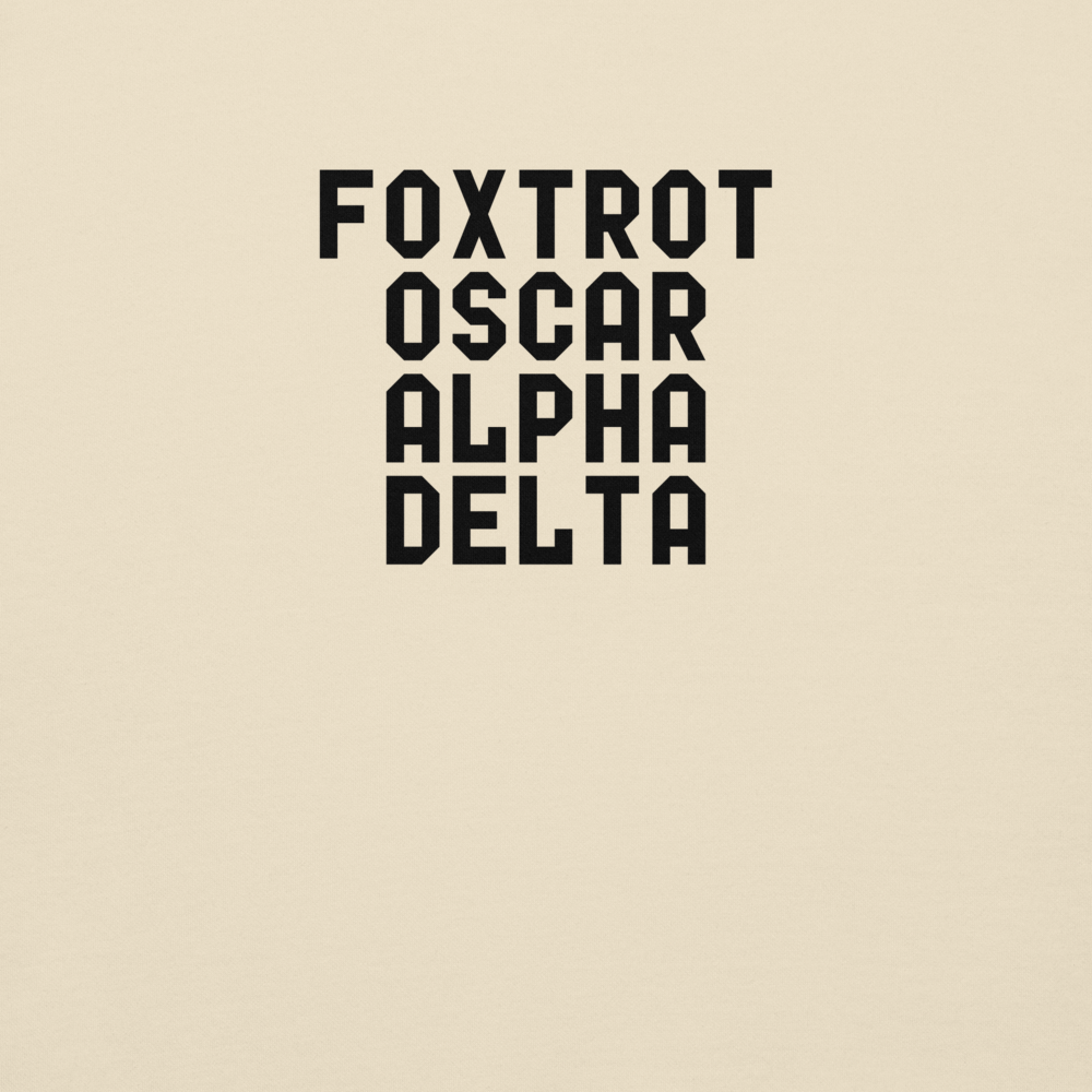 "Foxtrot Oscar Alpha Delta" printed on a bone background