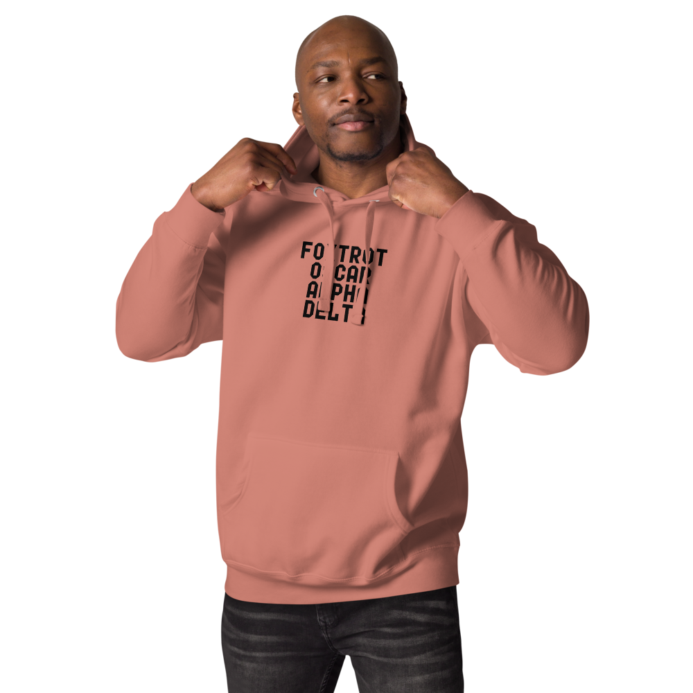"Foxtrot Oscar Alpha Delta" printed on a dusty rose unisex hoodie worn by a male