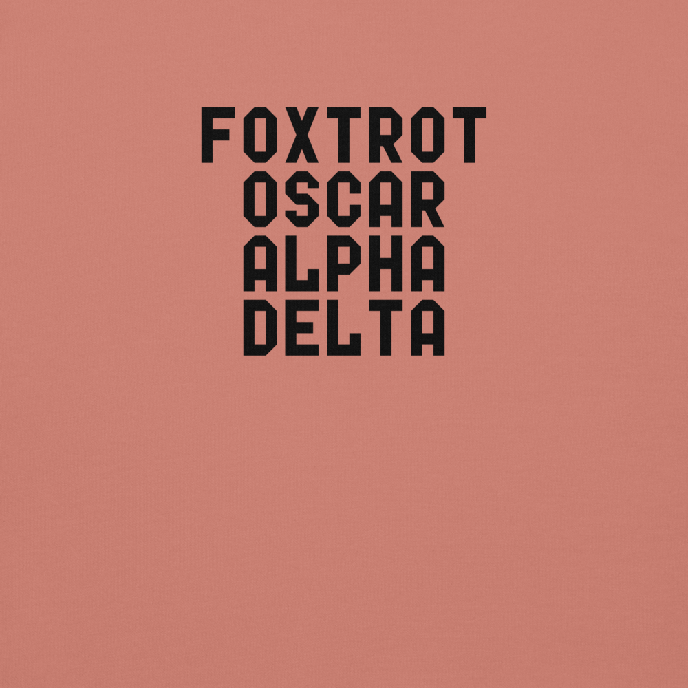 "Foxtrot Oscar Alpha Delta" printed on a dusty rose background