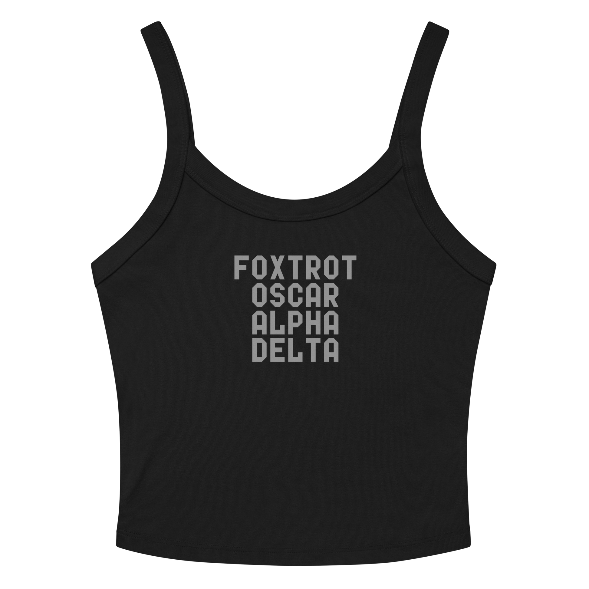 "Foxtrot Oscar Alpha Delta" printed on a solid black blend women's micro-rib tanktop laying on a flat surface amongst sunglasses and shorts