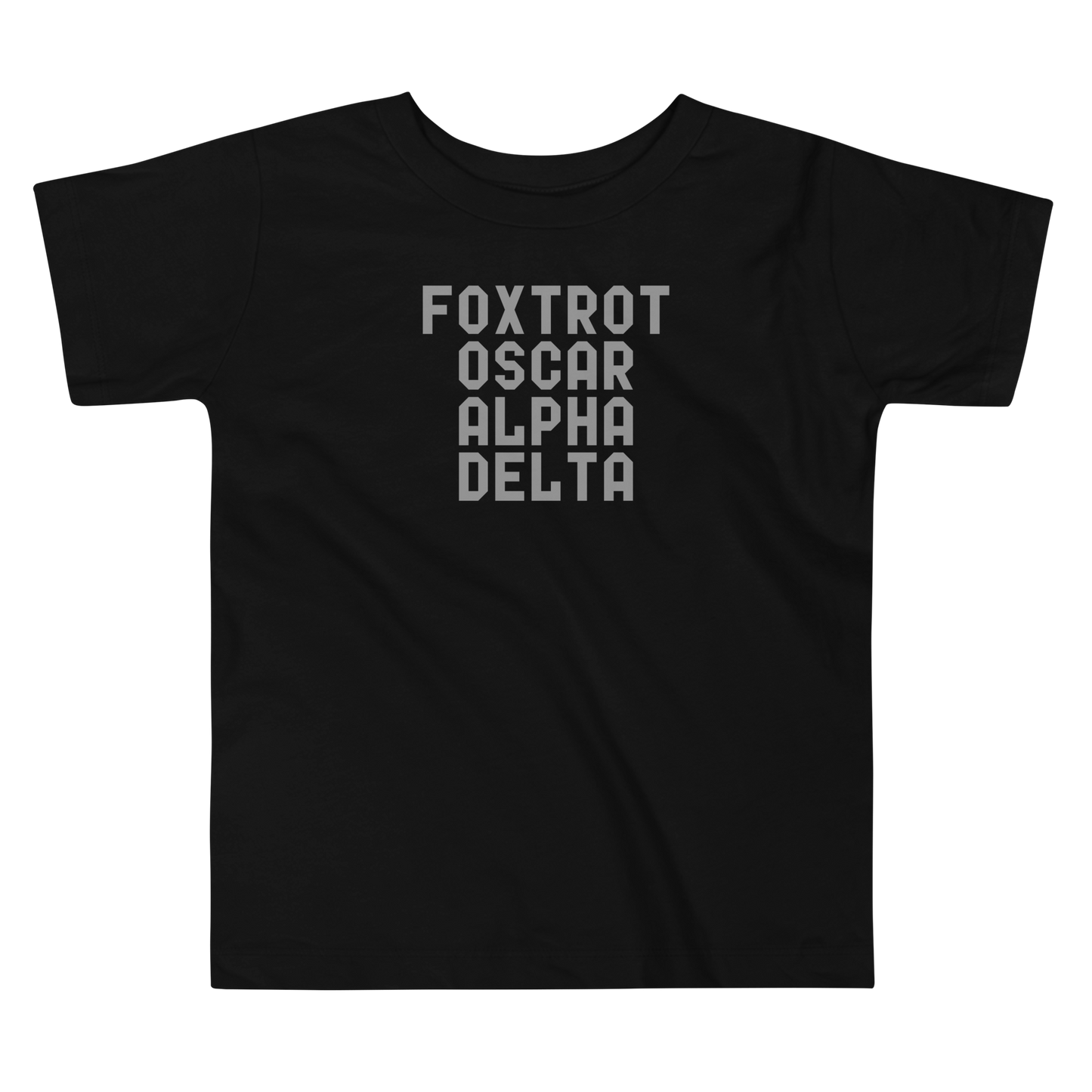 "Foxtrot Oscar Alpha Delta" printed on a black toddler short sleeve tee laying on a flat surface