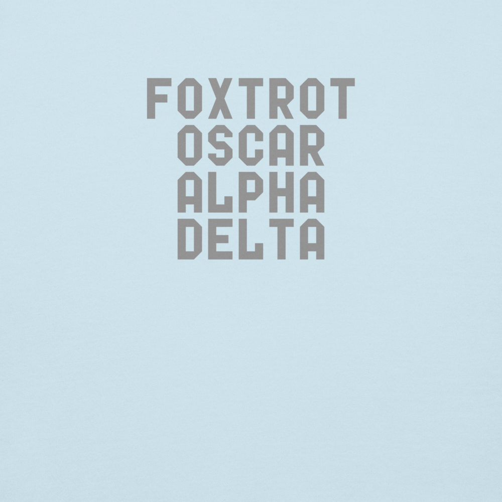 "Foxtrot Oscar Alpha Delta" printed on a sky blue background