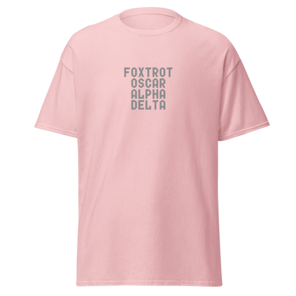 "Foxtrot Oscar Alpha Delta" printed on a light pink on an invisible body