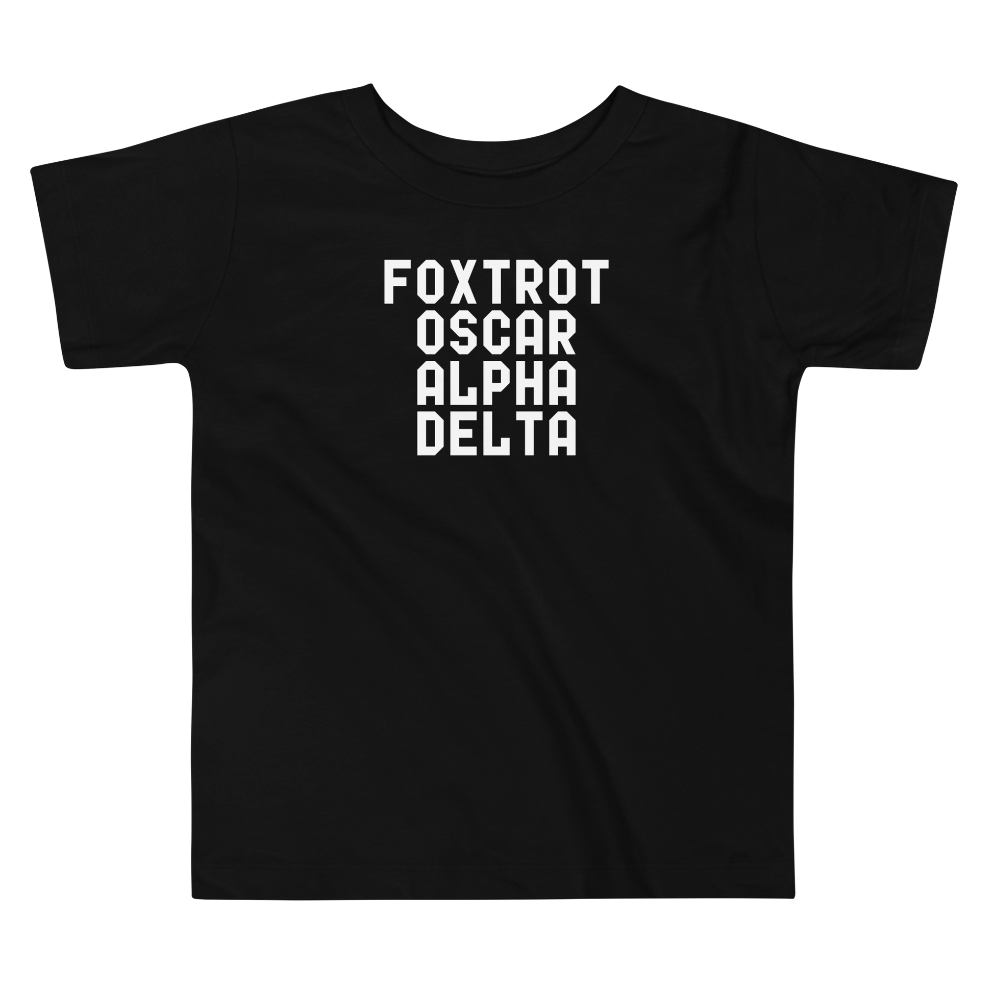 "Foxtrot Oscar Alpha Delta" printed on a black toddler short sleeve tee laying on a flat surface