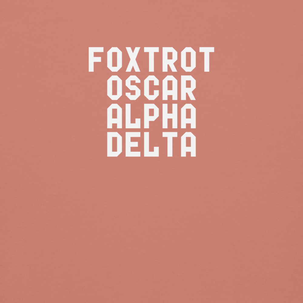 "Foxtrot Oscar Alpha Delta" printed on a dusty rose background