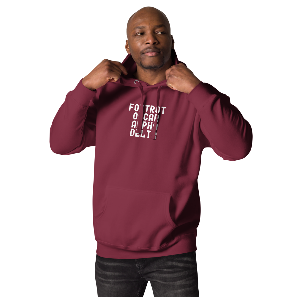 "Foxtrot Oscar Alpha Delta" printed on a maroon unisex hoodie worn by a male