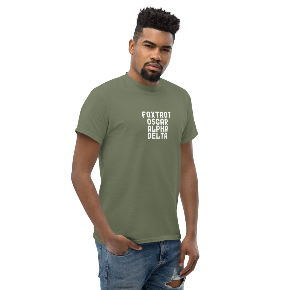 "Foxtrot Oscar Alpha Delta" printed on a military green unisex classic tee worn by a male