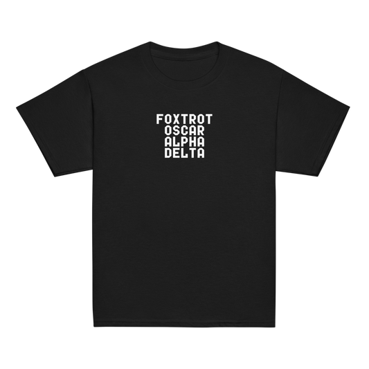 "Foxtrot Oscar Alpha Delta" printed on a black youth classic tee laying on a flat surface