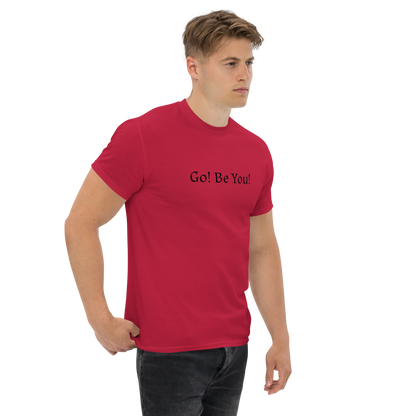 "Go! Be You!" printed on a cardinal unisex classic tee worn by a male