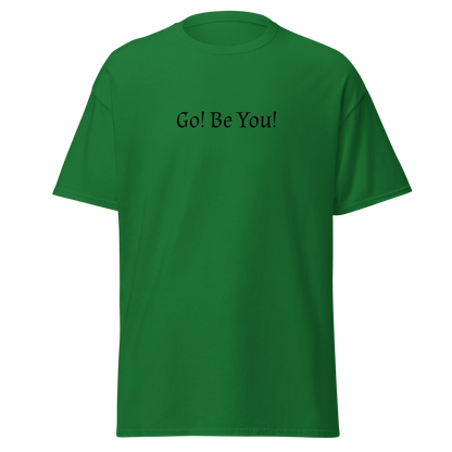 "Go! Be You!" printed on a turf green on an invisible body