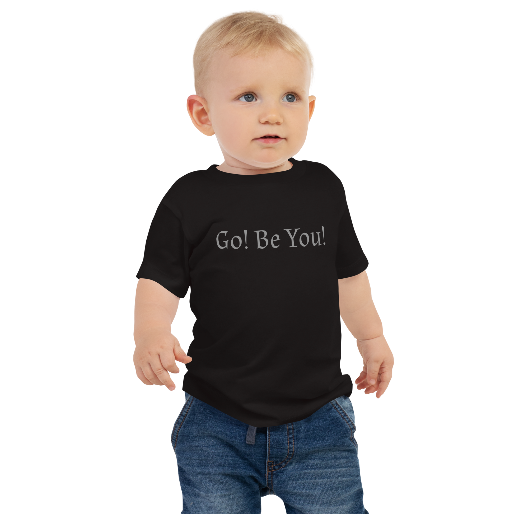"Go! Be You!" printed on a black baby jersey short sleeve tee worn by a male