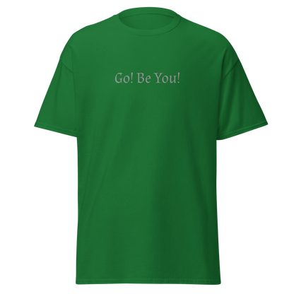 "Go! Be You!" printed on a turf green on an invisible body