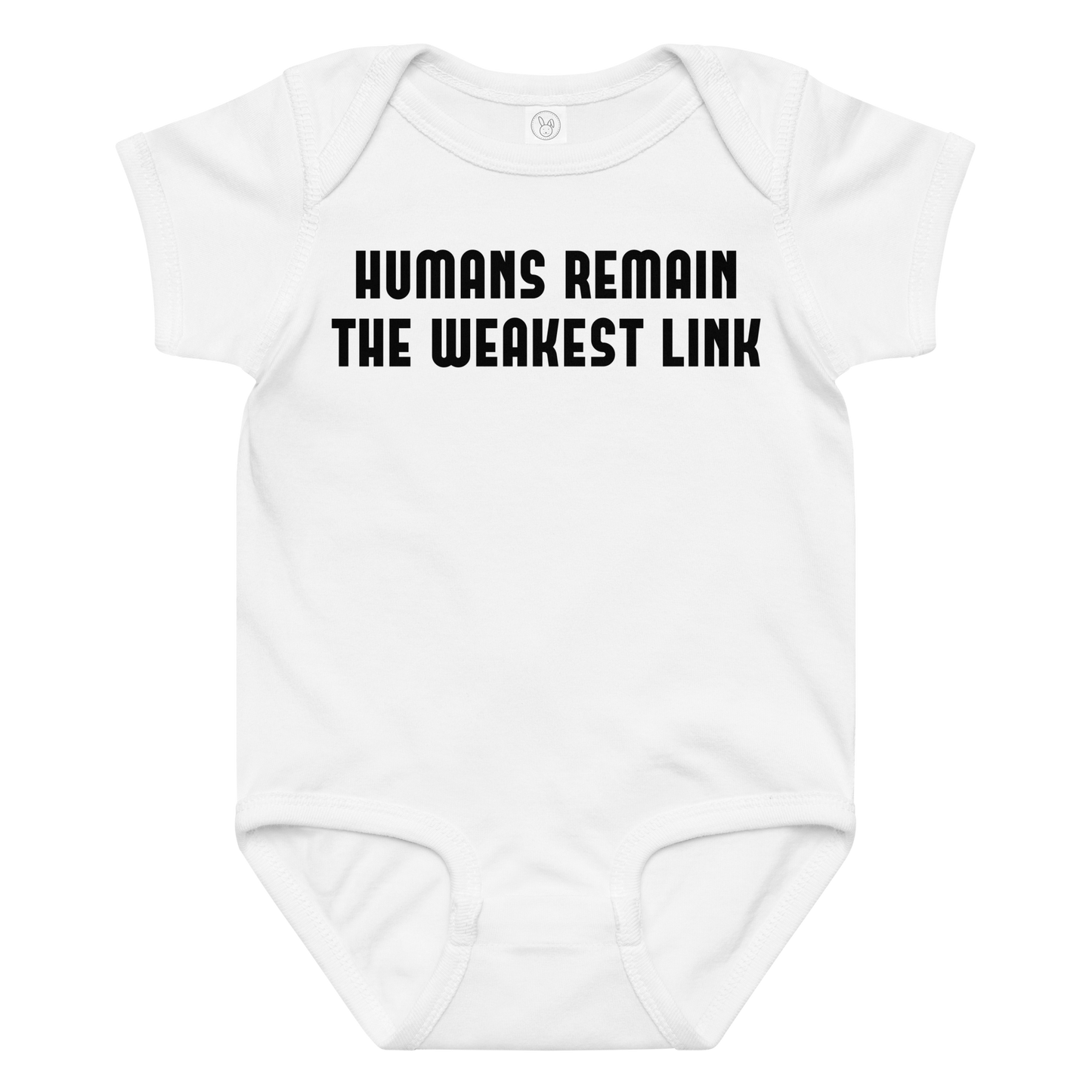 "Humans remain the weakest link" printed on a white baby jersey bodysuit laying on a flat surface amongst other clothes