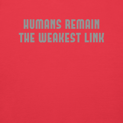 "Humans remain the weakest link" printed on a team red background