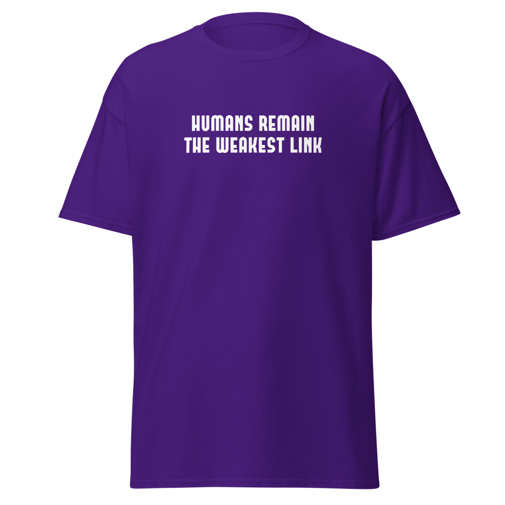 "Humans remain the weakest link" printed on a purple on an invisible body