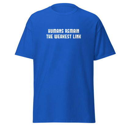 "Humans remain the weakest link" printed on a royal on an invisible body