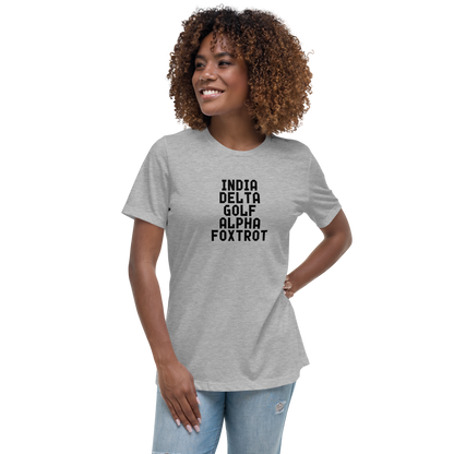 "India Delta Golf Alpha Foxtrot" printed on a athletic heather women's relaxed t-shirt worn by a female