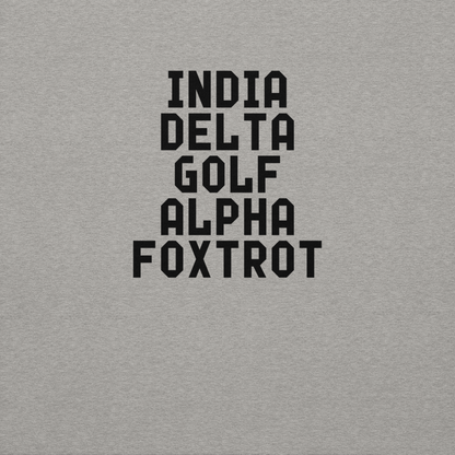 "India Delta Golf Alpha Foxtrot" printed on a carbon grey background