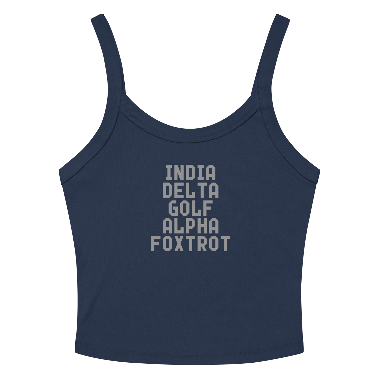 "India Delta Golf Alpha Foxtrot" printed on a solid navy blend women's micro-rib tanktop laying on a flat surface amongst sunglasses and shorts