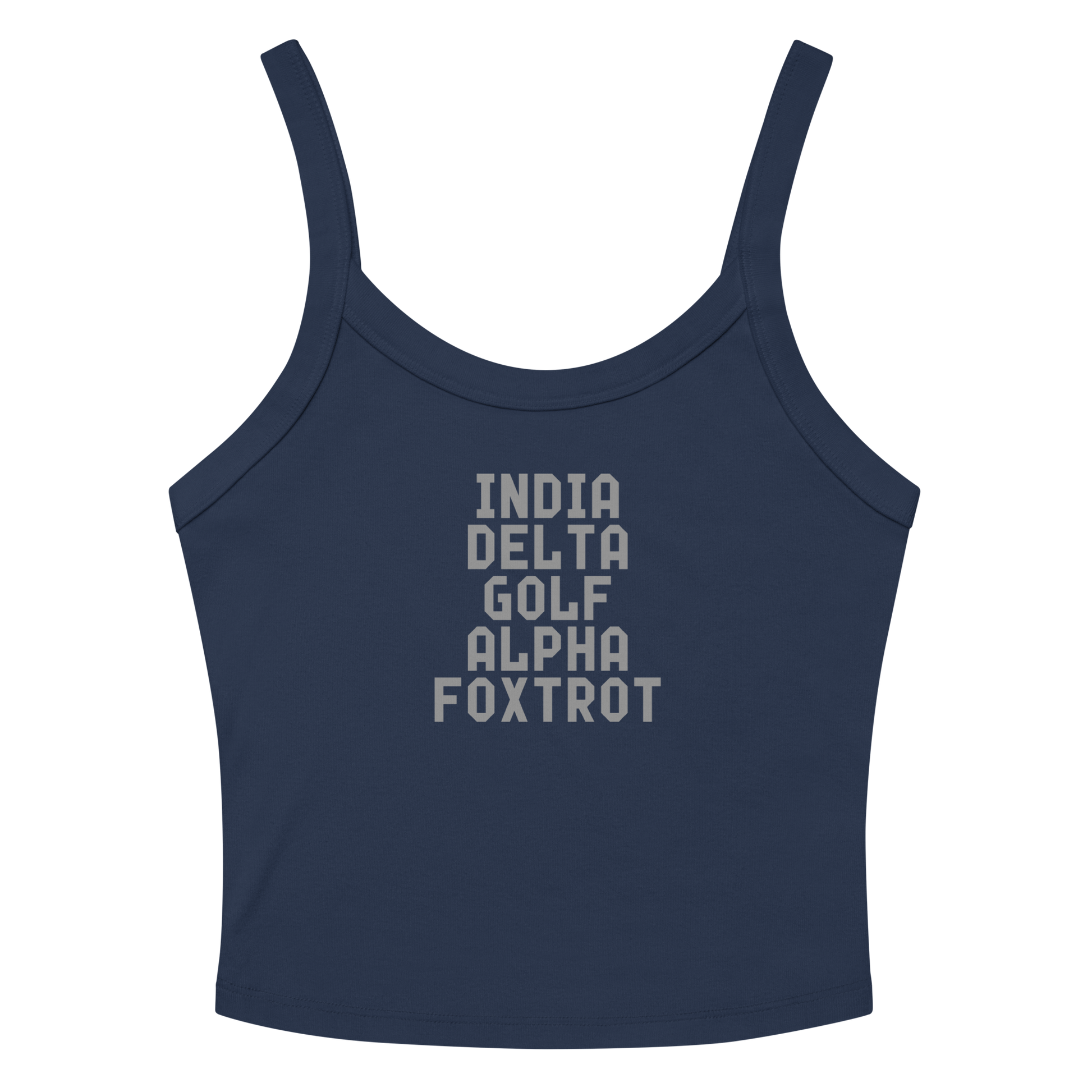 "India Delta Golf Alpha Foxtrot" printed on a solid navy blend women's micro-rib tanktop laying on a flat surface amongst sunglasses and shorts
