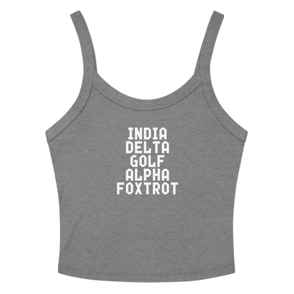 "India Delta Golf Alpha Foxtrot" printed on a athletic heather women's micro-rib tanktop laying on a flat surface amongst sunglasses and shorts