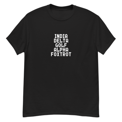 "India Delta Golf Alpha Foxtrot" printed on a black unisex classic tee laying on a flat surface