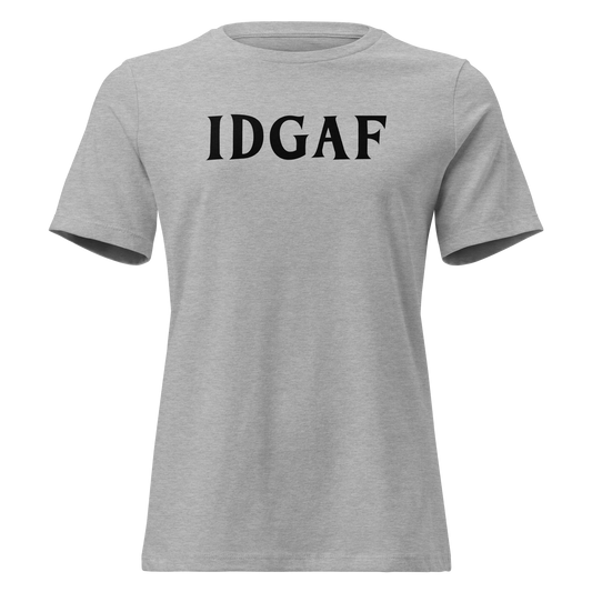 "IDGAF" printed on a athletic heather on an invisible / simulated body