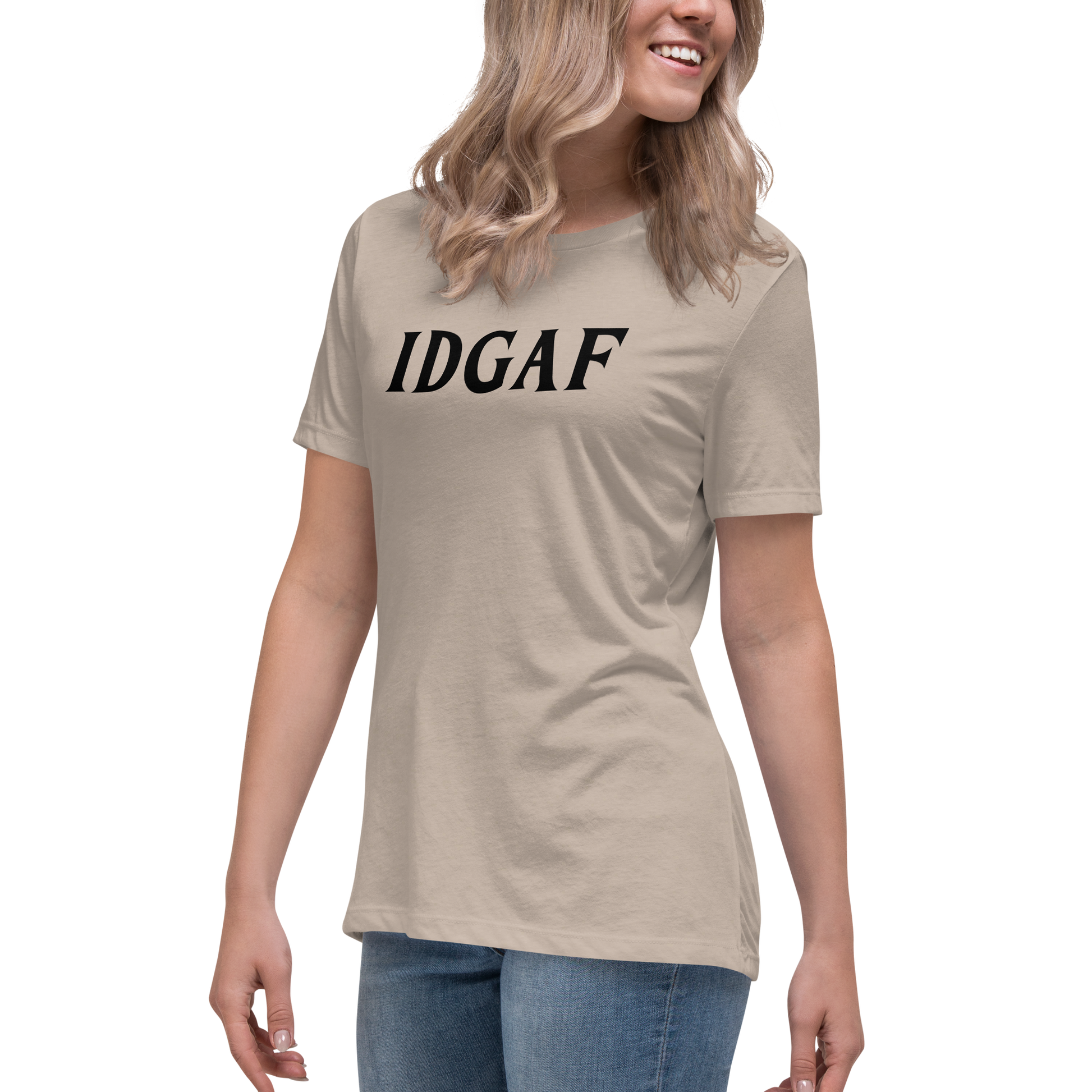 "IDGAF" printed on a heather stone women's relaxed t-shirt worn by a female