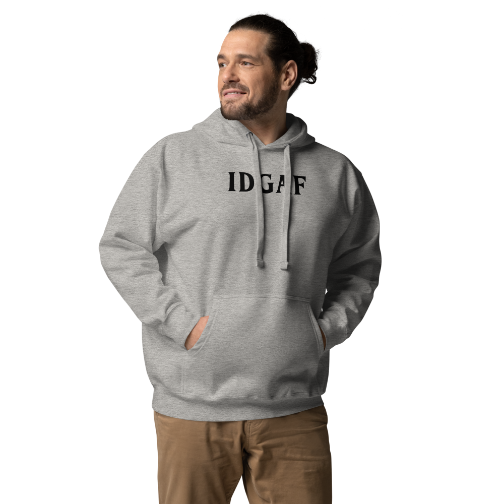 "IDGAF" printed on a carbon grey unisex hoodie worn by a male