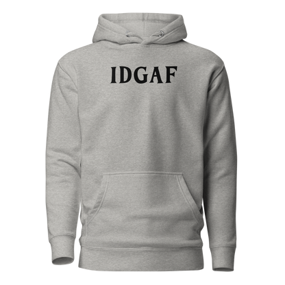 "IDGAF" printed on a carbon grey on an invisible / simulated body