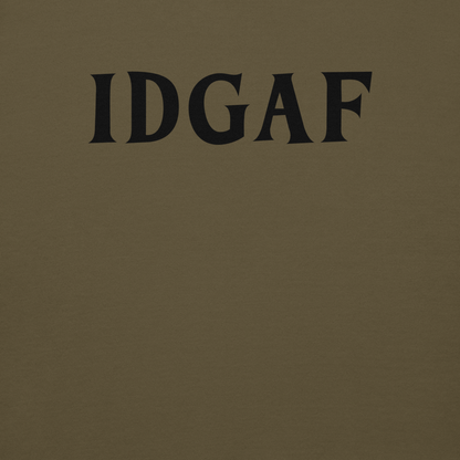 "IDGAF" printed on a military green background