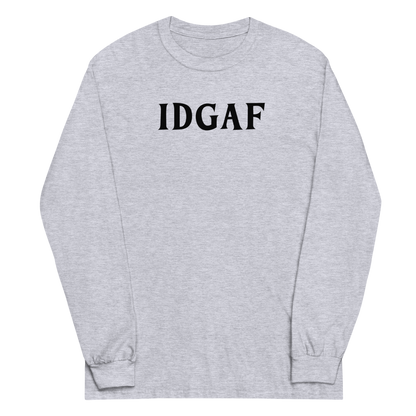 "IDGAF" printed on a sport grey men's long sleeve shirt laying on a flat surface