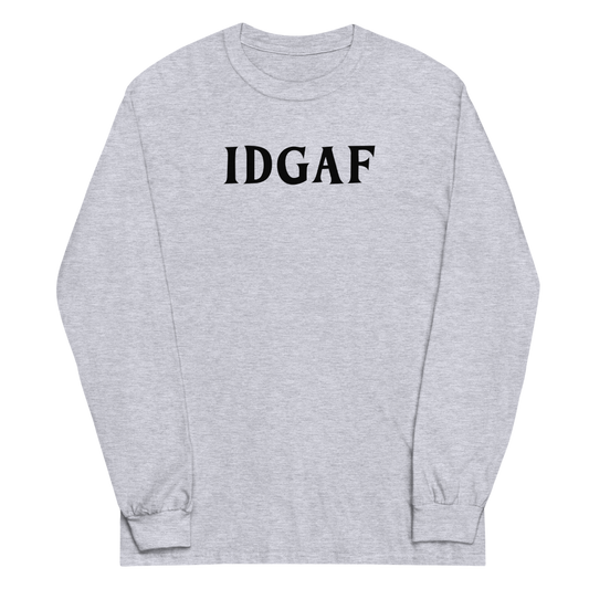 "IDGAF" printed on a sport grey men's long sleeve shirt laying on a flat surface