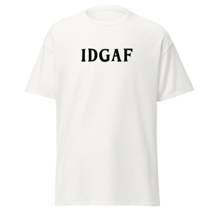 "IDGAF" printed on a white on an invisible body