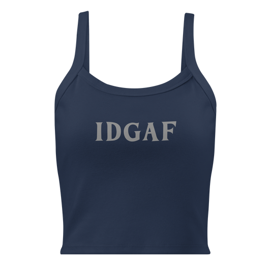 "IDGAF" printed on a solid navy blend women's micro-rib tanktop laying on a flat surface