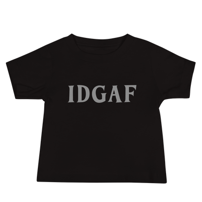 "IDGAF" printed on a black baby jersey short sleeve tee laying on a flat surface