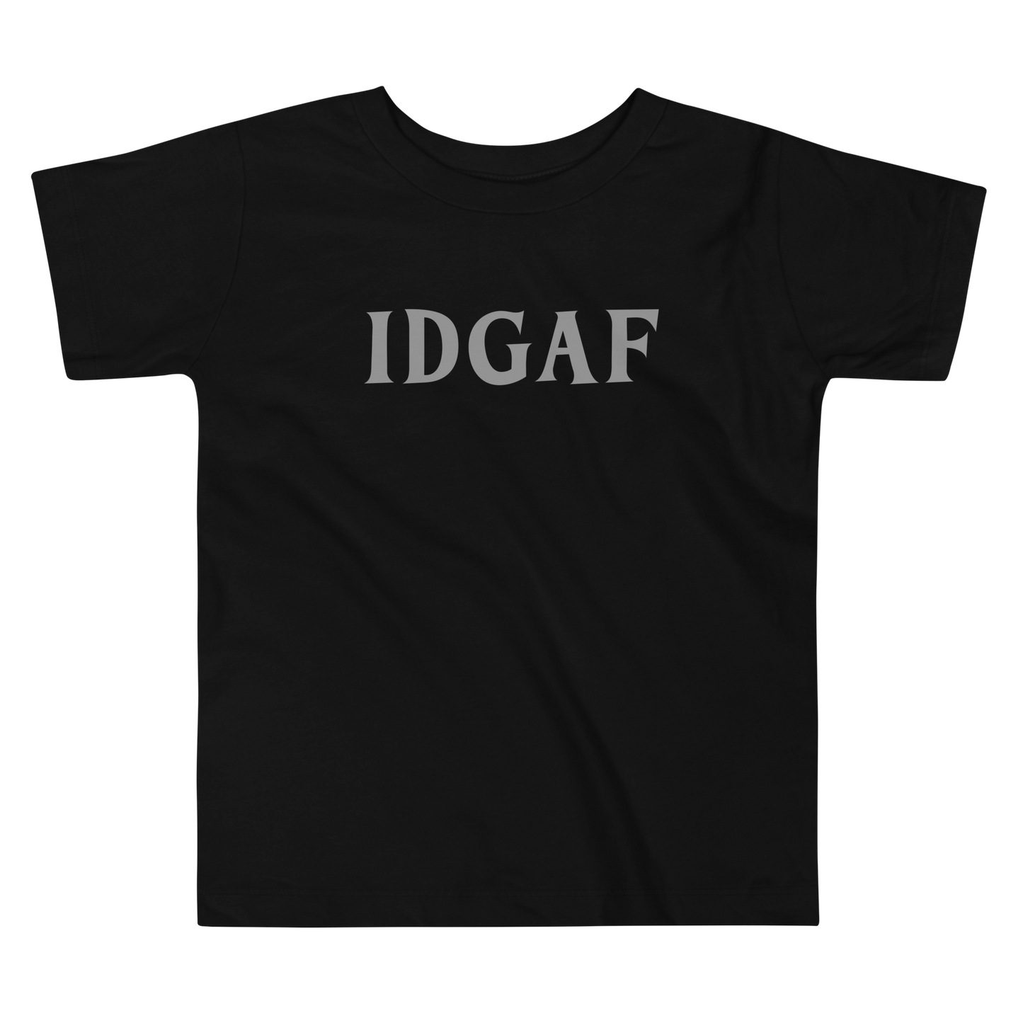 "IDGAF" printed on a black toddler short sleeve tee laying on a flat surface
