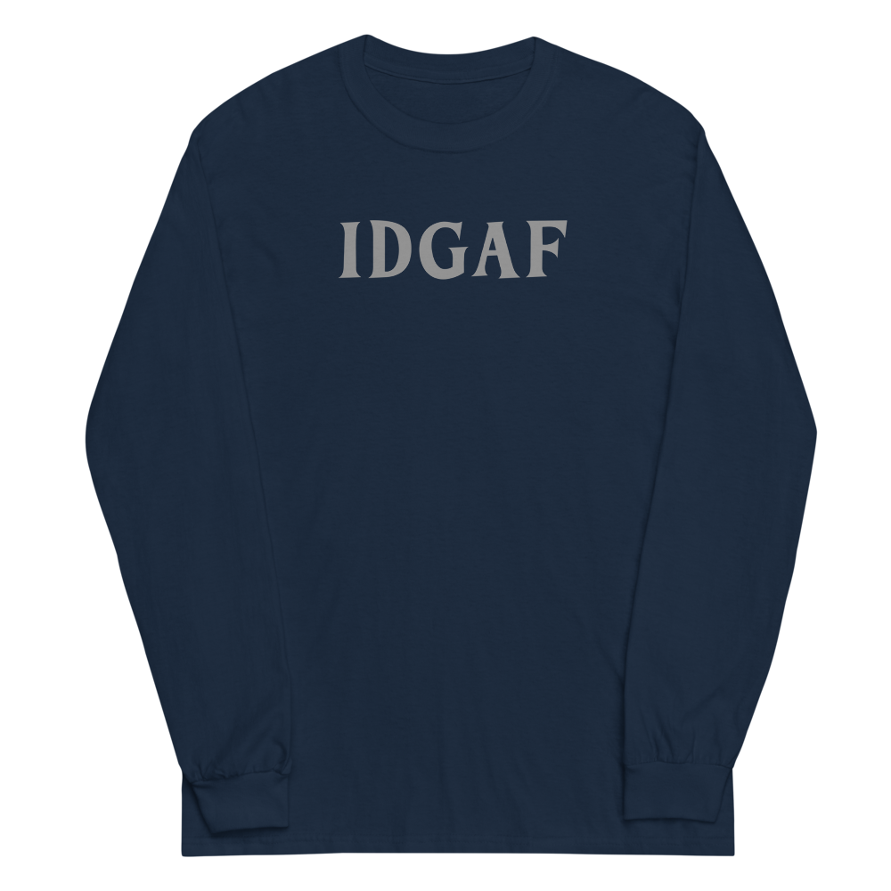 "IDGAF" printed on a navy men's long sleeve shirt laying on a flat surface