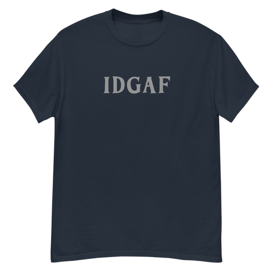 "IDGAF" printed on a navy unisex classic tee laying on a flat surface
